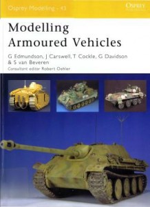Osprey Modelling 43  Modelling Armoured Vehicles