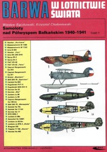 Samoloty nad Polwyspem Balkanskim 1940-1941 cz.2 (Barwa w Lotnictwie Swiata)