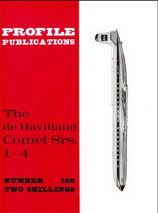 The de Havilland Comet Srs. 1-4 [Aircraft Profile 108]