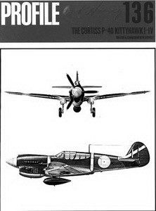 Curtiss P-40 Kittyhawk I-IV  [Aircraft Profile 136]