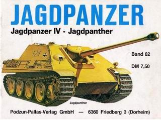 Jagdpanzer (Jagdpanzer IV - Jagdpanhter) [Waffen-Arsenal 62]