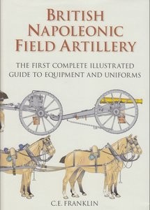 British Napoleonic Field Artillery (C. E. Franklin)