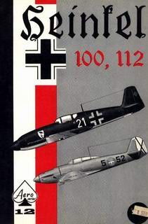 Heinkel He 100, 112 [Aero Series 12]