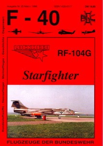 Lockheed RF-104G Starfighter [F-40 Flugzeuge Der Bundeswehr 25]