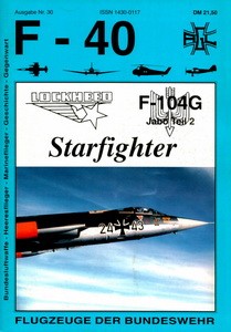 Lockheed F-104G Starfighter [F-40 Flugzeuge Der Bundeswehr 30]