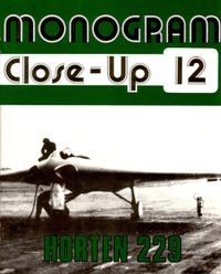 Horten 229 (Monogram Close-Up 12)