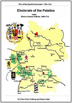 War of the Spanish Succession 1701-1714 Electorate Palatine