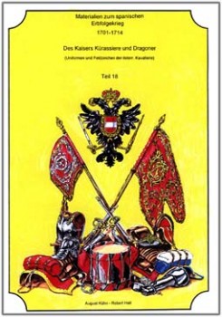 Die Kaisers Kurassiere und Dragoner (Robert Hall, August Kuhn)