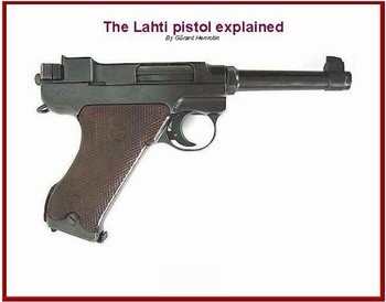 The Lahti pistol explained [G.Henrotin & H&L Publishing]