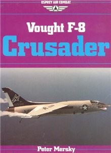 Vought F-8 Crusader [Osprey Air Combat]