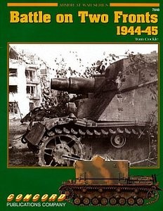Battle on Two Fronts 1944-45 (Armor At War Series 7048)