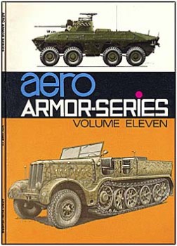 The German 8 Wheel Spaehpanzer "Luchs". Armor Series volume 11  (Aero Publishers, inc)