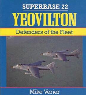 Yeovilton - Defenders of the Fleet (Osprey-Superbase 22)