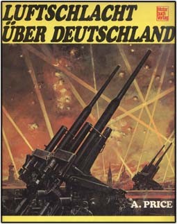 Luftschlacht uber Deutschland (Motorbuch Verlag Stuttgard)