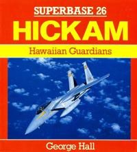 Hickam. Hawaiian Guardians [Osprey Superbase 26]