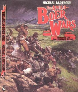 The Anglo Boer Wars 1815-1902