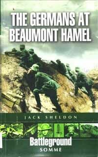 The Germans at Beaumont Hamel [Battleground Europe Series]
