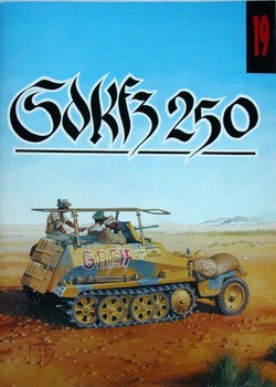 Wydawnictwo Militaria 19 - Sdkfz 250 