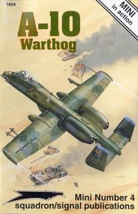 A-10 Warthog - Mini in action 1604