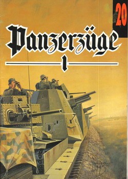 Wydawnictwo Militaria 20 - Panzerzuge I