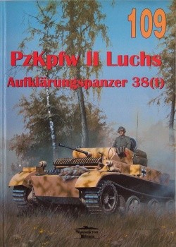 Wydawnictwo Militaria 109 - Serie Tank PzKpfw II Luchs, Aufklarungspanzer 38(t)