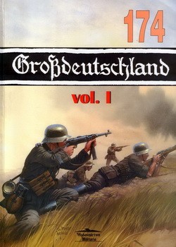 Wydawnictwo Militaria 174 - Grossdeutschland vol. I