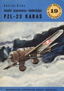Samolot rozpoznawczo-bombardujacy PZL P.23 Karas [Typy Broni i Uzbrojenia 019]