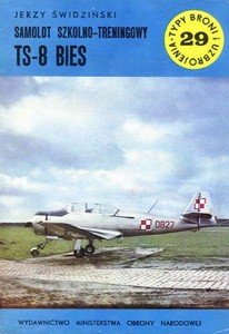 Samolot szkolno-treningowy TS-8 Bies [Typy Broni i Uzbrojenia 029]