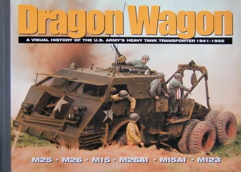 Dragon Wagon Visual History Series