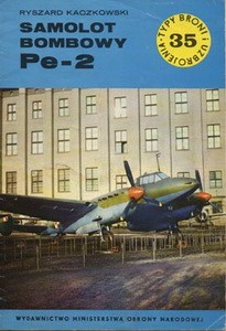 Samolot bombowy Pe-2 [Typy Broni i Uzbrojenia 035]