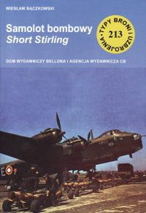 Samolot bombowy Short Stirling  [Typy Broni i Uzbrojenia 213]