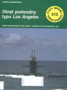 Okret podwodny typu Los Angeles [Typy Broni i Uzbrojenia 212]