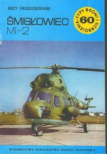 Smiglowiec wielozadaniowy Mi-2 [Typy Broni i Uzbrojenia 060]