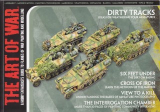 The Art of War: A Hobby Enthusiasts Guide to Flames of War Painting and Modeling