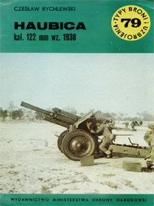 Haubica kal. 122 mm wz.1938 [Typy Broni i Uzbrojenia 079]