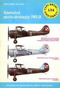 Samolot szkolno-akrobacyjny PWS-26  [Typy Broni i Uzbrojenia 134]