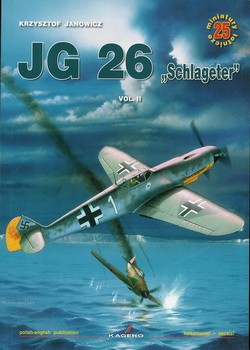 Kagero Miniatury Lotnicze 25 JG 26 Schlageter Vol.2