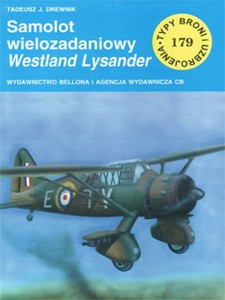 Samolot wielozadaniowy Westland Lysander [Typy Broni i Uzbrojenia 179]