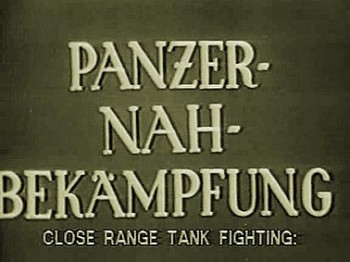 Солдаты против танков / Manner gegen panzer (1943)  Учебный фильм для войс вермахта