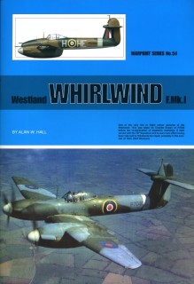 Westland Whirlwind F.Mk.1 (Warpaint Series No. 54)