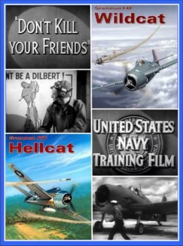  F4F     F6F  / Grumman F4F Wildcat  F6F Hellcat Pilot Instruction Training Film