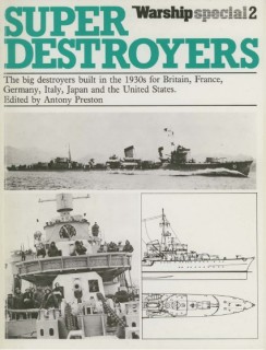 Super Destroyers (Warship Special No.2)