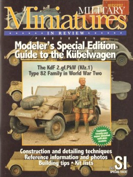 Modeler's Special Edition Guide to Kubelwagen [Military Miniatures in Review Special Issue]