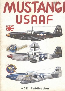 ACE Publication P-51 Mustangi USAAF 