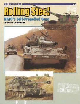Concord 7512 - Rolling Steel: NATO's Self-Propelled Guns