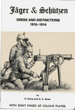 Jager and Schutzen dress and distinctions 1910-1914