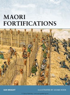 Osprey Fortress 81 - Maori Fortifications