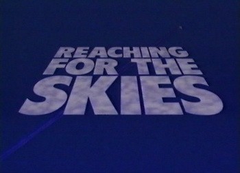 Стремление к небесам / Reaching for the skies Диск 6: Романтика полета, Победа на море.