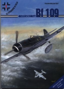 Ali straniere in Italia 1: Messerschmitt Bf 109