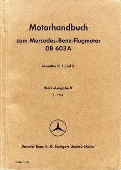 Motorhandbuch zum Mercedes-Benz-Flugmotor DB-603